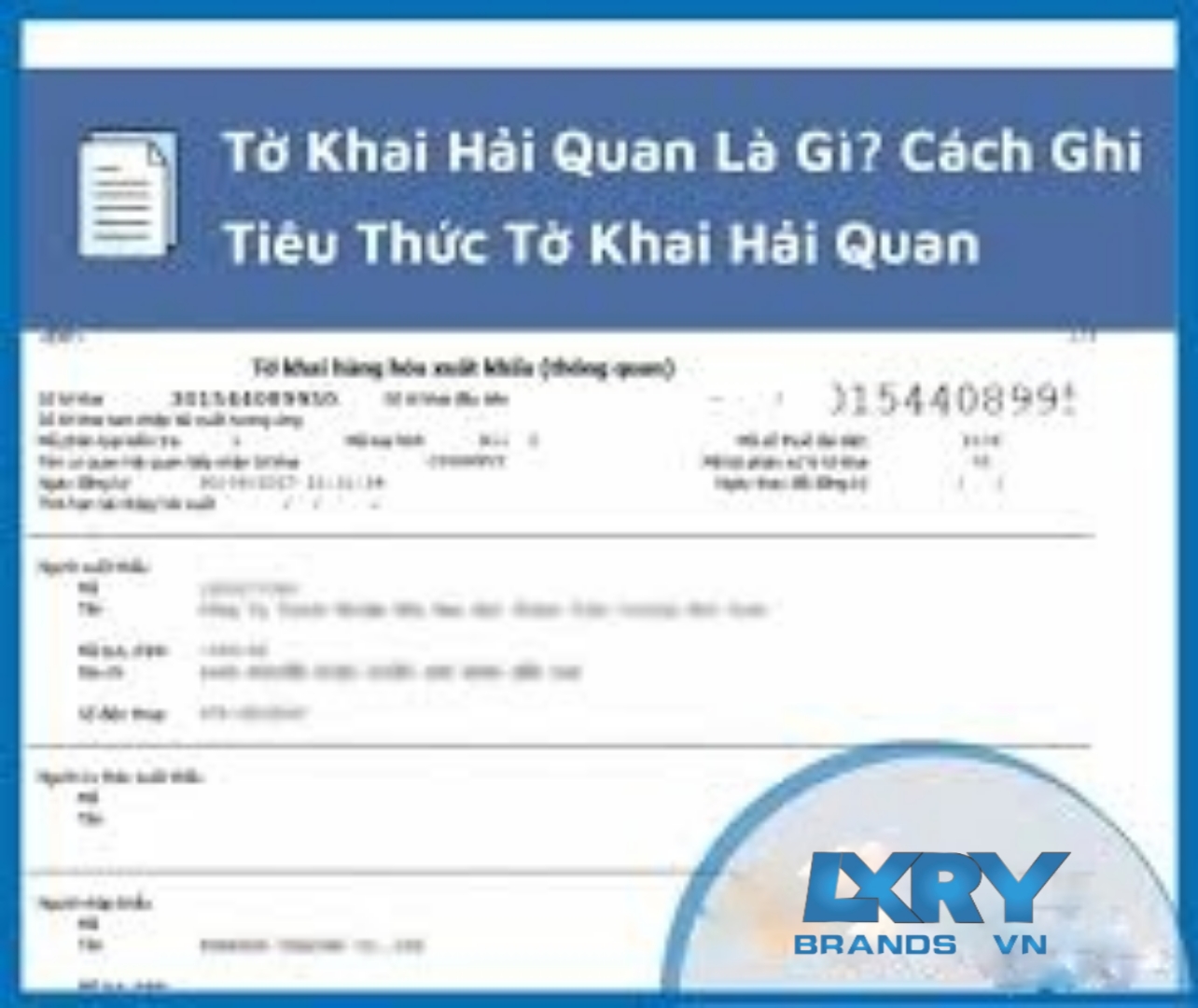 Tờ Khai Hải Quan - Cách Nhận Diện Thông Tin Mới Nhất 2023